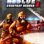 RESCUE 2: Everyday Heroes İndir – Full